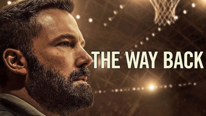 The Way Back (2020): A Powerful Drama of Redemption and Second Chances